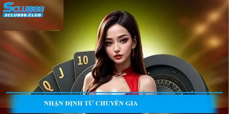 Nhận định từ chuyên gia